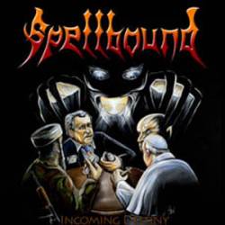Spellbound (GER) : Incoming Destiny